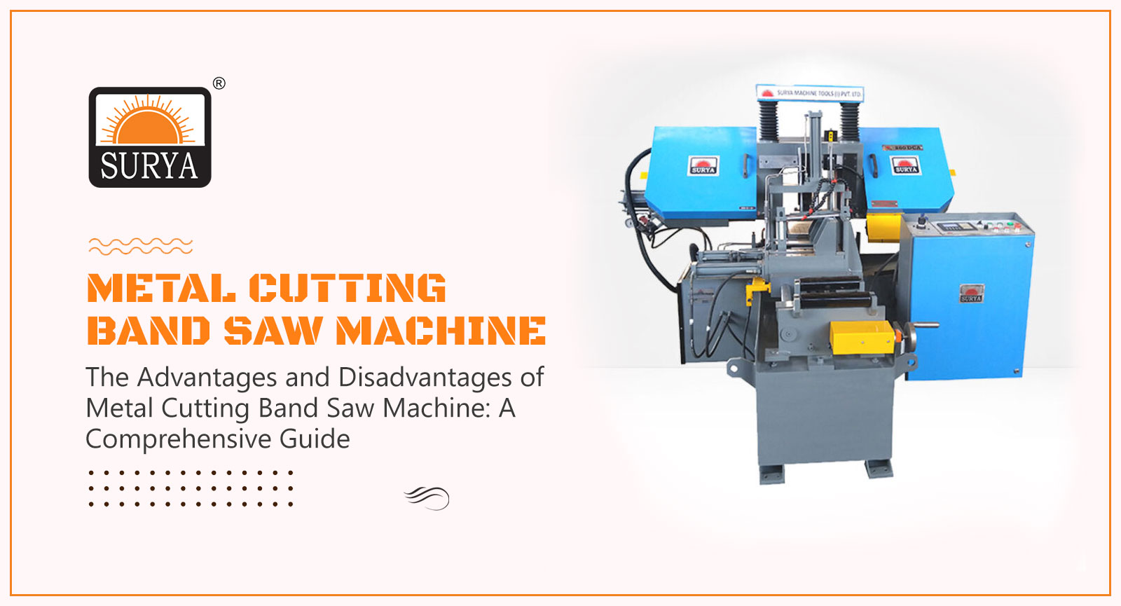 The Advantages and Disadvantages of Metal Cutting Band Saw Machine: A Comprehensive Guide